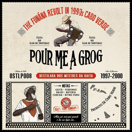 Blandade Artister - Pour Me A Grog: The Funaná Revolt I