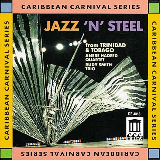 Traditional Various - Jazz 'N'  Steel From Trinidad & Tob