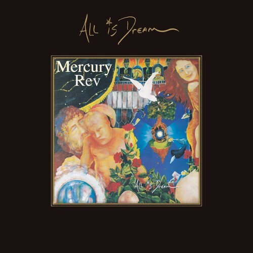 Mercury Rev - All Is Dream (Deluxe Edition) 4CD