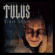 Tulus - Evil 1999 (Re-Release Vinyl) Tulus - Evil 1999 (Re-Release Vinyl)