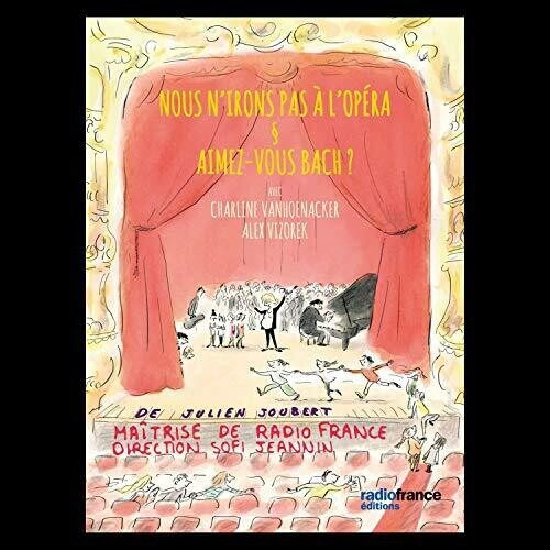 Joubert Julien - Nous N Irons Pas A L Opera & Aimez-