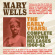 Wells Mary - Early YearsComplete Motown 1960-62 Wells Mary - Early YearsComplete Motown 1960-62