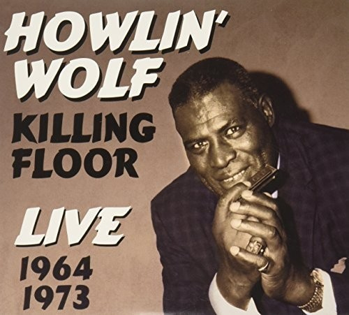 Howlin Wolf - Killing Floor