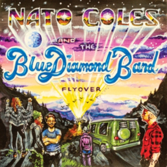 Coles Nato & The Blue Diamond Band - Flyover
