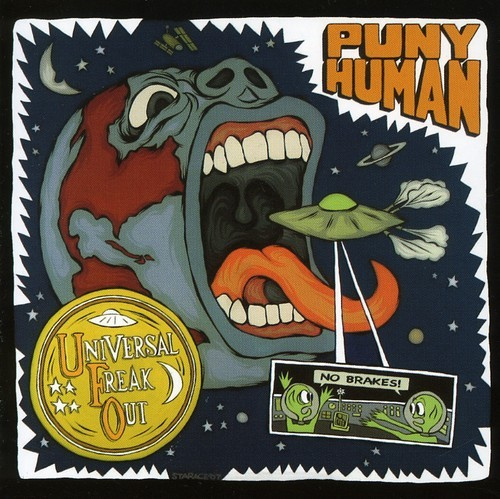 Puny Human - Universal Freak