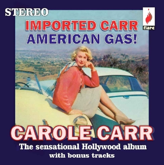 Carole Carr - Imported Carr American Gas!