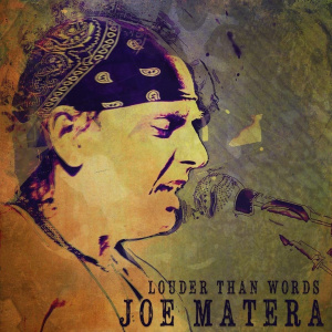 Joe Matera - Louder Than Words