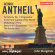 Antheil George - Orchestral Works, Vol.3 Antheil George - Orchestral Works, Vol.3