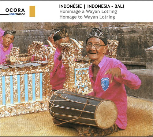 Wayan Lotring - Indonesia-Bali: Homage To Wayan Lot
