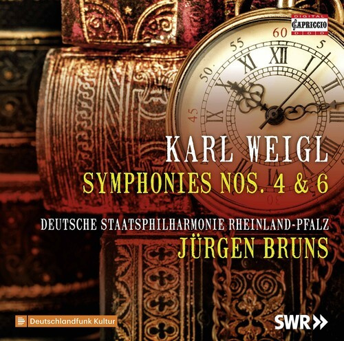 Weigl Karl - Symphonies Nos. 4 & 6