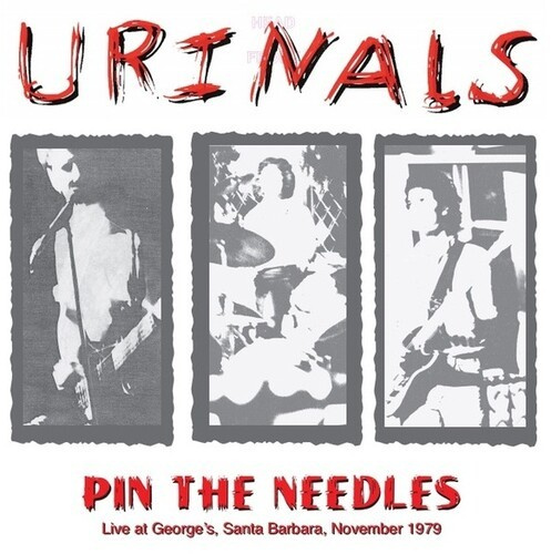 Urinals The - Pin The Needles Live At The Georg's