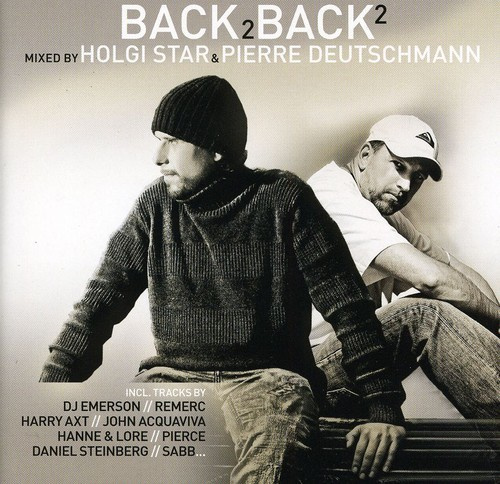 Star Holgi And Pierre Deutschmann - Back 2 Back 2