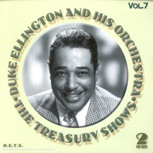 Duke Ellington And His Orchestra - The Treasury Shows, Vol. 7