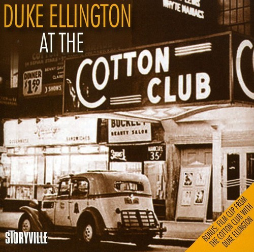 Duke Ellington - At The Cotton Club