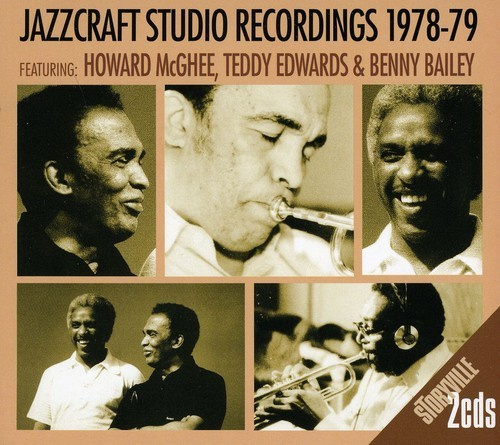Mcghee / Edwards / Bailey - Jazzcraft Studio Recordings 1978-79