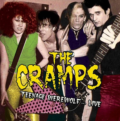 Cramps - Teenage Werewolf... Live