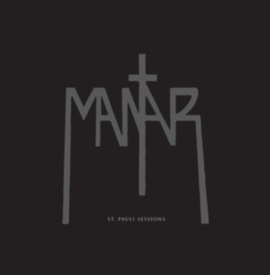 Mantar - St. Pauli Sessions (Vinyl)