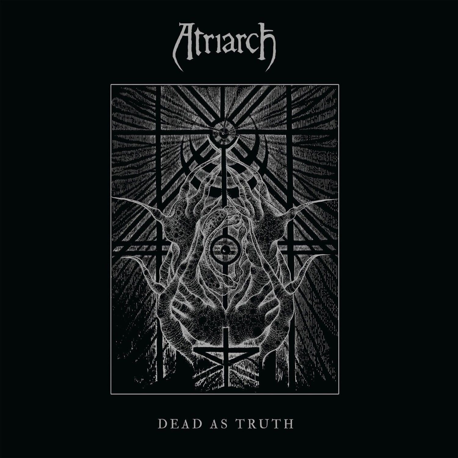 Atriarch - Dead As Truth