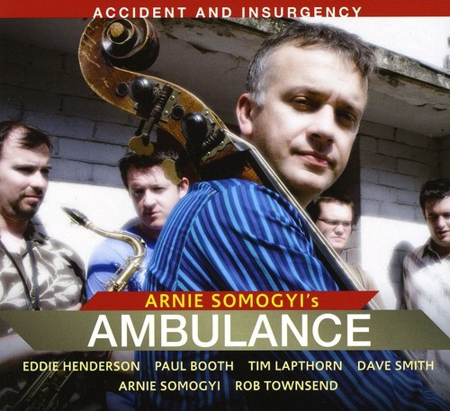Arnie Somogyi's Ambulance Eddie He - Accident And Insurgency