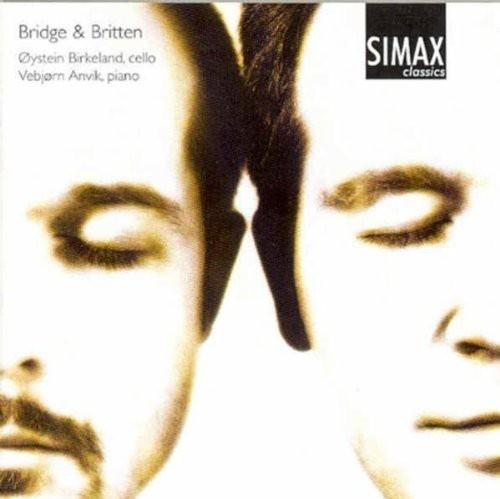 Birkelandøystein/Vebjørn Anvik - Bridge & Britten Music For Cello