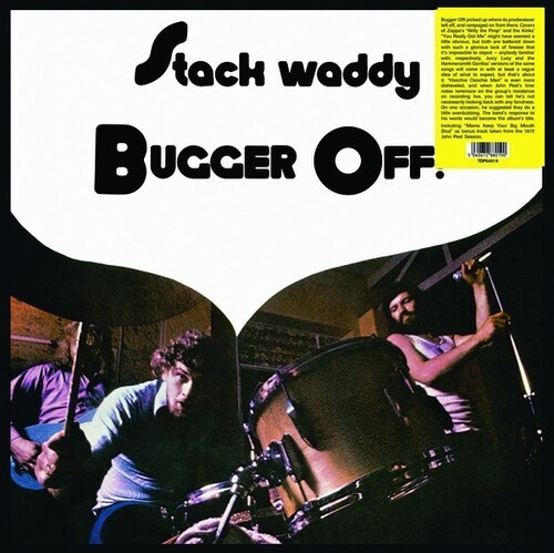 Waddy Stack - Bugger Off!