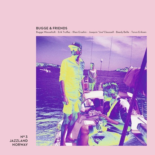 Wesseltoft Bugge - Bugge & Friends - Play It