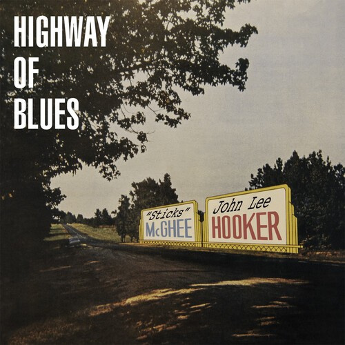 Hooker John Lee And Sticks Mcghee - Highway Of Blues