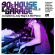 Blandade Artister - 90'S House & Garage Vol.2 Blandade Artister - 90'S House & Garage Vol.2