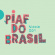 Nicola Son - Piaf Do Brasil Nicola Son - Piaf Do Brasil