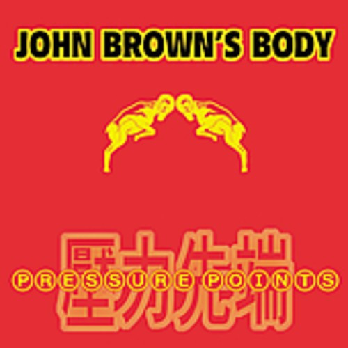 John Brown's Body - Pressure Points