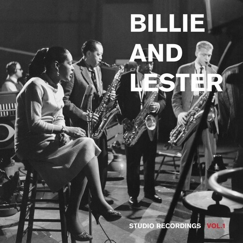 Holiday Billie And Lester Young - Studio Recordings Vol.1