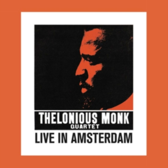 Monk Thelonious - Live In Amsterdam May 1961