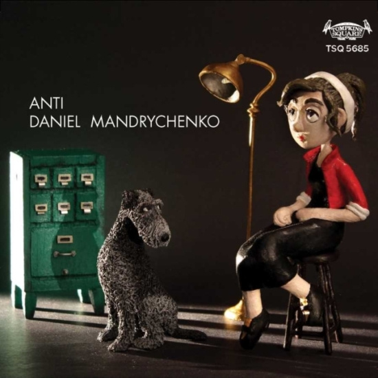 Mandrychenko Daniel - Anti
