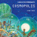 Laika & The Cosmonauts - Cosmopolis Laika & The Cosmonauts - Cosmopolis