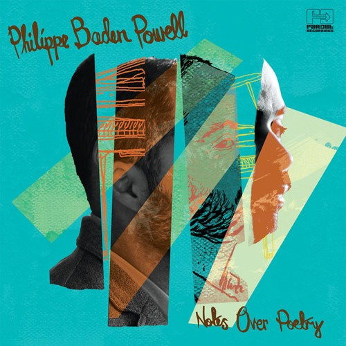 Philippe Baden Powell - Notes Over Poetry