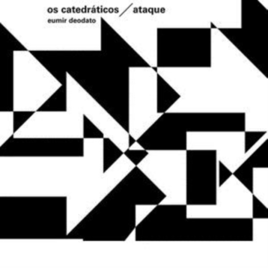 Deodato Eumir / Os Catedr?Tico - Ataque