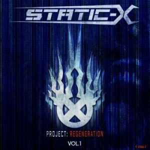 Static-X - Project Regeneration Volume 1