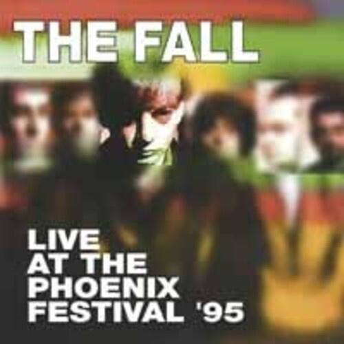 The Fall - Live At The Phoenix Festival 1995