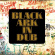 Various Artists - Black Ark In Dub / Black Ark Vol.2 Various Artists - Black Ark In Dub / Black Ark Vol.2