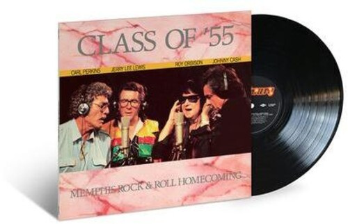 Roy Orbison Johnny Cash Jerry Lee - Class Of '55 (Vinyl)