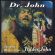Dr. John - Trader John Dr. John - Trader John
