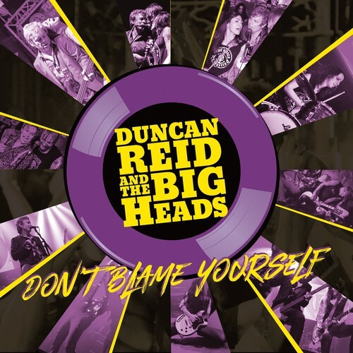 Reid Duncan And The Big Heads - Don't Blame Yourself(Limited Yellow