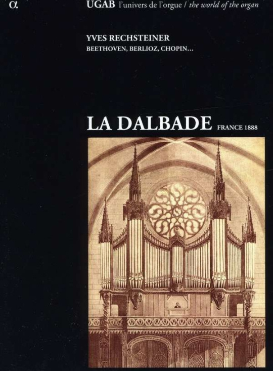 Rechsteiner Yves - La Dalbade - World Of The Organ
