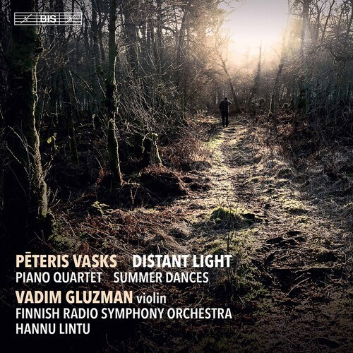 Pēteris Vasks - Distant Light Piano Quartet Summe