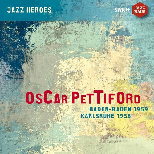 Pettiford Oscar - Baden-Baden 1959 & Karlsruhe 1958