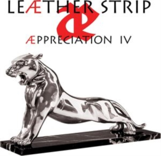 Leæther Strip - Appreciation Iv