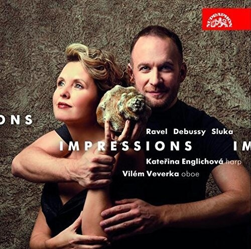 Ravel Maurice Sluka Luboš Debus - Impressions: Works For Oboe And Har