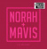 Norah Jones & Mavis Staples - I'll Be Gone Norah Jones & Mavis Staples - I'll Be Gone