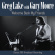 Lake Greg With Gary Moore - Welcome Back My Friends Lake Greg With Gary Moore - Welcome Back My Friends