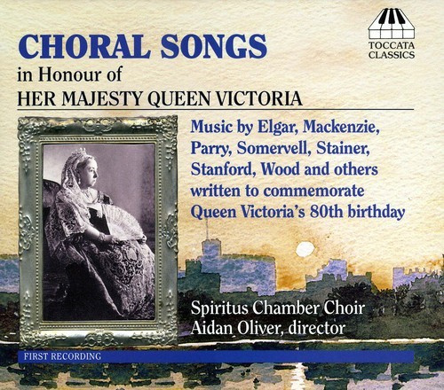 Various - Choral Songs In Honour Of Victoria